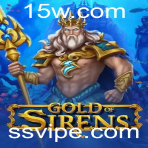 Explorando o Fascinante Mundo de GoldofSirens: Um Guia Detalhado