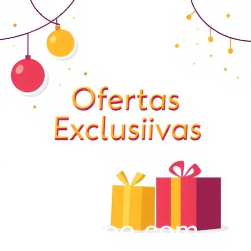 Ofertas exclusivas